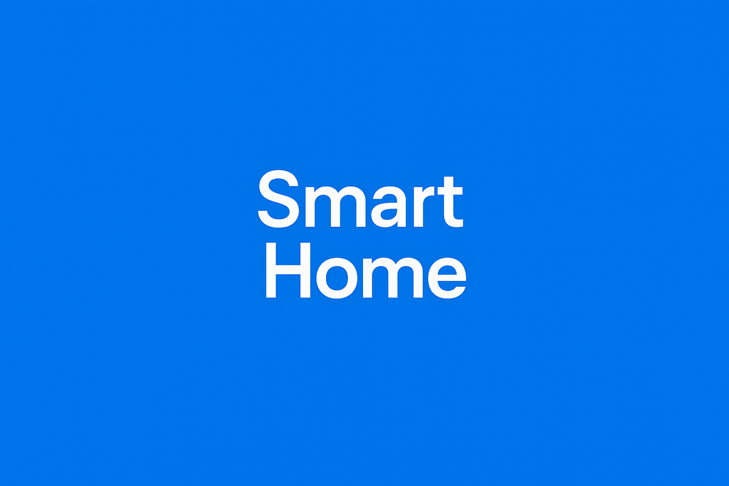 Smart home